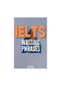 IELTS Writing Phrases